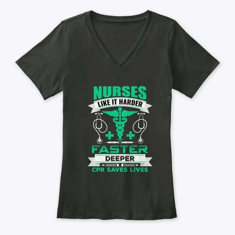 Nurses Like It Harder