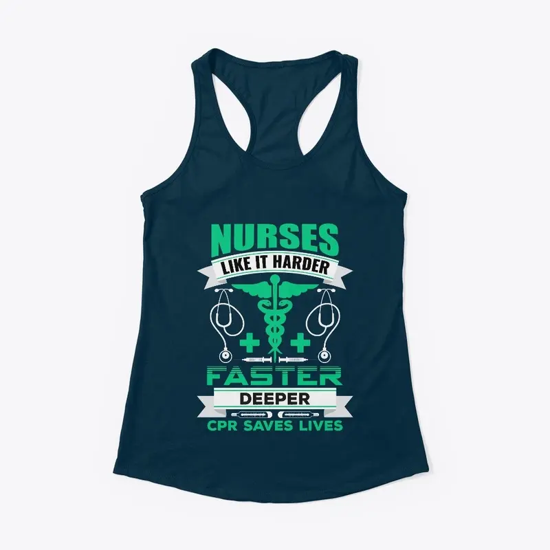 Nurses Like It Harder