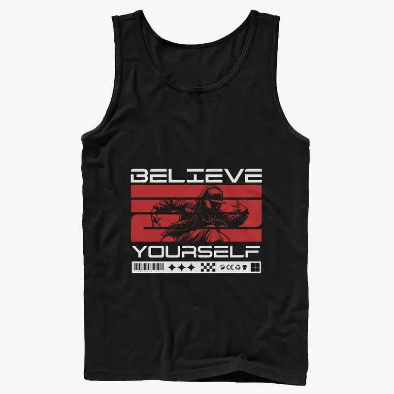 Believe In Yourself